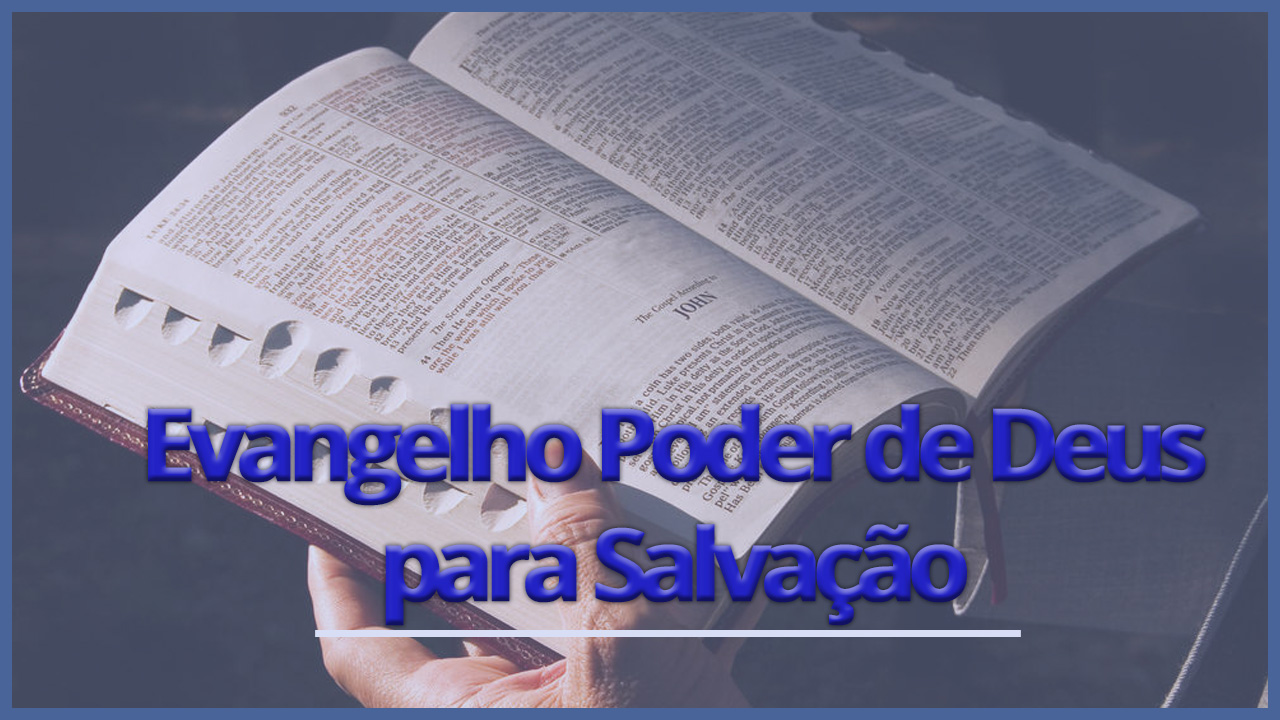 Evangelho de Jesus Cristo